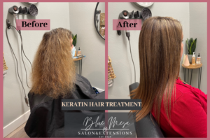 Blue mesa salon Keratin Treatment